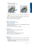 Page 9211.Reinstall the ink cartridge.
It should now snap down into place.
12.Close the ink cartridge access door, and check if the error message has gone
away.
13.If you still receive the error message, turn the product off, and then on again.
Cause:The ink cartridges were not installed properly.
If this did not solve the issue, try the next solution.
Solution 3: Contact HP support
Solution:Contact HP support for service.
Go to: www.hp.com/support.
If prompted, choose your country/region, and then click...