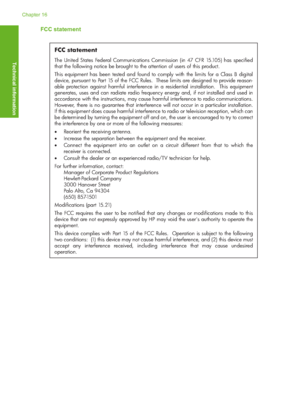 Page 305
FCC statement
FCC statement
The United States Federal Communications Commission (in 47 CFR 15.105) has specified 
that the following notice be brought to the attention of users of this product. 
This equipment has been tested and found to comply with the limits for a Class B digital 
device, pursuant to Part 15 of the FCC Rules.  These limits are designed to provide reason-
able protection against harmful interference in a residential installation.  This equipment 
generates, uses and can radiate radio...