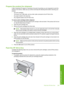 Page 298
Prepare the product for shipment
If after contacting HP support or returning to the point of purchase you are requested to send the
product in for service, make sure you remove and keep the following items before returning your
product:
• The print cartridges
• The power cord, USB cable, and any other cable connected to the HP All-in-One
• Any paper loaded in the input tray
• Any originals loaded in the HP All-in-One
To remove print cartridges before shipment
1. Turn on the product and wait until the...