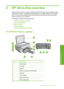 Page 8
2 HP All-in-One overview
Use the HP All-in-One to quickly and easily accomplish ta sks such as making a copy,
scanning documents, sending and receiving faxes, or printing photos from a memory
card. You can access many HP All-in-One functions directly from the control panel,
without turning on your computer.
This section contains the following topics:
•
The HP All-in-One at a glance
•
Control panel buttons
•
Menu overview
•
Text and symbols
•
Use the HP Photosmart Software
The HP All-in-O ne at a glance...