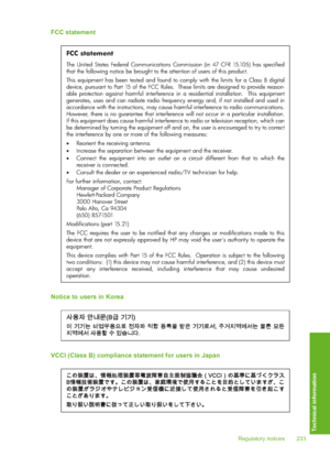 Page 236
FCC statement
FCC statement
The United States Federal Communications Commission (in 47 CFR 15.105) has specified 
that the following notice be brought to the attention of users of this product. 
This equipment has been tested and found to comply with the limits for a Class B digital 
device, pursuant to Part 15 of the FCC Rules.  These limits are designed to provide reason-
able protection against harmful interference in a residential installation.  This equipment 
generates, uses and can radiate radio...