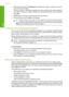 Page 55
6.Press the button next to  Prints/Total to increase the number of copies you want to
print of the current image.
The first number on the display indicates how many copies of the current image will
be printed. The second number indicates how many total prints are in the print queue.
7. Press  OK.
8. Repeat steps 3 through 7 to add photos to the print queue.
9. Press the button next to  Print on the display.
TIP: While the photo is printing, you can continue scrolling through the photos
on your memory...