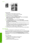 Page 63
To print a poster
1.Make sure you have paper loaded in the input tray.
2. On the  File menu in your software application, click  Print.
3. Make sure the product is  the selected printer.
4. Click the button that opens the  Properties dialog box.
Depending on your software application, this button might be called  Properties,
Options , Printer Setup , Printer , or Preferences .
5. Click the  Advanced  tab.
6. Expand  Document Options , and then expand Printer Features.
7. In the  Poster Printing...