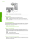 Page 217
Cause:The product was not connected to the computer.
Improper shutdown
Solution: Press the On button to turn the product on and off.
Cause: The last time the product was used, it was not turned off properly. The
product can be damaged if it is turned off by turning off the switch on a power strip or
by using a wall switch.
Two-way communication lost
Try the following solutions to resolve the issue. Solutions are listed in order, with the most
likely solution first. If the first solution does not solve...