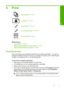 Page 16
4Print
“Print documents” on page 13
“Print photos” on page 14
“Print envelopes” on page 20
“Print on specialty media” on page 21
“Print a Web page” on page 22
Related topics
•“
Load media” on page 10
•“
Recommended papers for photo printing” on page 7
•“
Recommended papers for printing” on page 8
Print documents
Most print settings are automatically handled by the software application. You need to
change the settings manually only when you change print quality, print on specific types
of paper or...