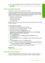 Page 26
TIP:To print Web pages correctly, you might need to set your print orientation to
Landscape .
Print using Maximum dpi
Use maximum dpi mode to print high-quality, sharp images.
To get the most benefit from maximum dpi mode, use it to print high-quality images such
as digital photographs. When you select the maximum dpi setting, the printer software
displays the optimized dots per inch (dpi) that the HP Photosmart printer will print. Printing
in maximum dpi is supported on the following paper-types only:...