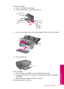 Page 513.Insert new cartridge.
a. Remove cartridge from packaging.
b. Remove plastic tape by using the pink pull tab.
c. Line up colored shaped icons, then slide cartridge into slot until it clicks into place.
d. Close cartridge door.
4.Align cartridges.
a. When prompted, press OK to print a cartridge alignment page.
b. Load page print side down on right front corner of glass, and then press OK to
scan page.
c. Remove alignment page and recycle or discard it.
5.View the animation for this topic.
Replace the...