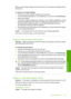 Page 160
Make sure the margin settings for the document do not exceed the printable area of
the product.
To check your margin settings
1.Preview your print job before sending it to the product.
In most software applications, click the  File menu, and then click  Print Preview.
2. Check the margins.
The product uses the margins you have set in your software application, as long
as they are greater than the minimum margins the product supports. For more
information about setting margins in your software...