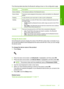 Page 30
The following table describes the Bluetooth settings shown on the configuration page.
ParameterDescription
Device AddressThe hardware address of the Bluetooth device.
Device NameThe device name assigned to the product, which can identify it on a Bluetooth
device.
PasskeyA value that the user must enter in order to print via Bluetooth.
VisibilityShows whether or not the HP All-in-One is visible to Bluetooth devices that
are within range.
•Visible to all : Any Bluetooth device within range can print to...