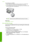 Page 65
To print directly onto a CD/DVD
1.Use the software that came with the product to create and print a CD/DVD label.
2. When prompted, load a CD/DVD into the CD/DVD holder on the product.
3. Push the CD/DVD holder into the product until the green lines on the CD/DVD holder
line up to the green lines on the CD/DVD tray.
NOTE: The product pulls the CD/DVD holder while printing on the media.
Related topics
“
Load a CD/DVD” on page 45
Print on both sides of the page
You can print two-sided pages with the HP...