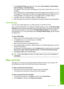 Page 72
7.In the  Poster Printing  drop-down list, click either  2x2 (4 sheets), 3x3 (9 sheets) ,
4x4 (16 sheets) , or 5x5 (25 sheets) .
This selection tells the product to enlarge your document so that it fits on 4, 9, 16, or
25 pages.
If your originals are of multiple pages, each of those pages will be printed on 4, 9, 16,
or 25 pages. For example, if you have a one-page original and you select 3x3, you
will get 9 pages; if you select 3x3 for a two-page original, 18 pages will print.
8. Click  OK, and then...