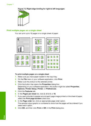 Page 89
Figure 7-2 Right-edge binding for right-to-left languages
Print multiple pages on a single sheet
You can print up to 16 pages on a single sheet of paper.
To print multiple pages on a single sheet
1.Make sure you have paper loaded in the input tray.
2. On the  File menu in your software application, click  Print.
3. Make sure the product is  the selected printer.
4. Click the button that opens the  Properties dialog box.
Depending on your software application, this button might be called  Properties,...