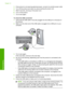 Page 233
3.If the product is not receiving electrical power, connect it to another power outlet.
4. Turn off the product and reset it by disconnecting the power cord.
5. Wait 5 seconds, and plug in the power cord.
6. Turn on the product.
7. Try to scan again.
To check the USB connection
1. Verify that the USB cable is securely plugged into the USB port on the back of
the product.
2. Make sure the other end of the USB cable is plugged into a USB port on your
computer.
3.Try to scan again.
If the scan fails,...