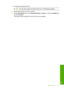 Page 94
3.Double-click the product icon.
TIP: You can also double-click the printer icon in the Windows taskbar.
4.Select the print job you want to cancel.
5. On the  Document  menu, click  Cancel Printing  or Cancel , or press the  Delete key
on your keyboard.
It can take a few moments for the print job to be cancelled.
Stop a print job 91
Print
 