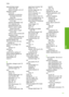 Page 234
reduce/enlarge copiescustom size 128
resize to fit letter or A4 127
regulatory notices China 222
declaration of conformity(European Economic
Area) 228
declaration of conformity (U.S.) 228
Directive 2002/95/EC 222
FCC statement 224
geräuschemission 225
notice to users in Japan (power cord) 225
notice to users in Japan (VCCI) 225
notice to users in Korea 225
regulatory model identification number 224
wireless statements 226
reinstall software 155
removing ink from skin and clothing 141
replace ink...