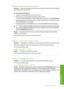 Page 112
Solution 2: Check the layout of the documentSolution: Make sure the layout of the document you are trying to print fits on a paper
size supported by the product.
To preview the print layout
1. Load the correct paper size into the input tray.
2. Preview your print job before sending it to the product.
In most software applications, click the  File menu, and then click  Print Preview.
3. Check the graphics in the document to make sure that the current size fits within
the printable area of the product.
4....