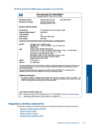 Page 130HP Photosmart Plus B209 series declaration of conformity
Regulatory wireless statements
This section contains the following regulatory information pertaining to wireless products:
•Exposure to radio frequency radiation
•Notice to users in Brazil
•Notice to users in Canada
•European Union regulatory notice
Regulatory wireless statements 127
Technical information
 