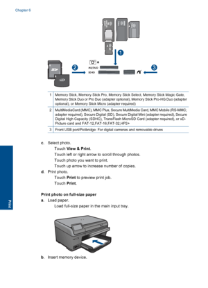 Page 351Memory Stick, Memory Stick Pro, Memory Stick Select, Memory Stick Magic Gate,
Memory Stick Duo or Pro Duo (adapter optional), Memory Stick Pro-HG Duo (adapter
optional), or Memory Stick Micro (adapter required)
2MultiMediaCard (MMC), MMC Plus, Secure MultiMedia Card, MMC Mobile (RS-MMC;
adapter required), Secure Digital (SD), Secure Digital Mini (adapter required), Secure
Digital High Capacity (SDHC), TransFlash MicroSD Card (adapter required), or xD-
Picture card and FAT-12,FAT-16,FAT-32,HFS+
3Front...