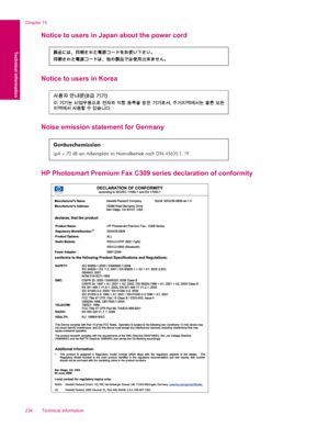 Page 236Notice to users in Japan about the power cord
Notice to users in Korea
Noise emission statement for Germany
Geräuschemission
LpA < 70 dB am Arbeitsplatz im Normalbetrieb nach DIN 45635 T. 19
HP Photosmart Premium Fax C309 series declaration of conformity
Chapter 15
234 Technical information
Technical information
 