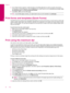 Page 584.If your Web browser supports it, select the items on the Web page that you want to include in the printout.
For example, in Internet Explorer, click the Options tab to select options such as As laid out on screen, Only
the selected frame, and Print all linked documents.
5.Click Print or OK to print the Web page.
TIP:To print Web pages correctly, you might need to set your print orientation to Landscape.
Print forms and templates (Quick Forms)
The HP Photosmart contains built-in templates that enable...