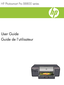 Page 1
User Guide
HP Photosmart Pro B8800
HP Photosmart Pro B8800 series
Guide de l’utilisateur
 