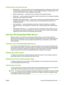 Page 13Performance and ease-of-use
●Media Wizard — stores and recalls a set of operating parameters by media type and print mode,
for optimal printing performance. Includes a set of predefined settings for standard media. You
can also create and save custom settings for other media.
●Edge-to-edge printing — provides the look of “full bleed” prints without trimming.
●Stored jobs — stores print jobs on the printers internal hard disk drive for subsequent reprinting
without having to resend it from the RIP....