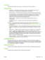 Page 45Print Menus
This option prints all of the menu options in a hierarchical tree format for reference.
Settings menu
●Localization — sets English or Metric units of measure, Time and Date formats, Vacuum
Pressure Units, and Language for data displayed by the control panel.
●Sleep Wait Time — sets the period of time to wait for a print job before going into Sleep mode.
●UV Lamps Idle Time — sets the amount of time the lamps will stay on after printing before they
are automatically turned off by the printer....