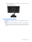 Page 133.Slide the hinge bracket on the monitor into the opening on top of the pedestal. The panel will click
into place when fully inserted.
Figure 3-2  Inserting the Monitor Panel
Connecting Monitor Cables
CAUTION:Before connecting cables to the monitor, ensure that the computer and monitor are
powered off.
NOTE:When using a DVI, VGA, or HDMI signal, you must connect your audio output to external
speakers.
The video source is determined by the video cable used. The monitor will automatically determine
which...