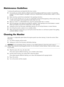 Page 10Maintenance Guidelines
To enhance the performance and extend the life of your monitor:
■Do not open your monitor cabinet or attempt to service this product yourself. If your monitor is not operating 
properly or has been dropped or damaged, contact your Hewlett-Packard authorized dealer, reseller, or service 
provider.
■Adjust only those controls that are described in the operating instructions.
■Turn your monitor off when not in use. You can substantially increase the life expectancy of the monitor by...