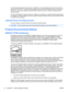 Page 36and current rating marked on the product. In addition, the cross-sectional area of the wire must be a
minimum of 0.75 mm² or 18 AWG, and the length of the cord must be between 6 feet (1.8 m) and 12
feet (3.6 m). If you have questions about the type of power cord to use, contact an authorized HP
service provider.
A power cord should be routed so that it is not likely to be walked on or pinched by items placed upon
it or against it. Particular attention should be paid to the plug, electrical outlet, and...