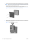 Page 203.Use the four screws provided to install the computer mounting bracket on the Thin Client computer.
NOTE:There are two sets of screw holes on the computer mounting bracket. Use the four holes
that are centered on the bracket to install the Thin Client.
Be sure to install the computer mounting bracket on the Thin Client so that the rear ports on the
Thin Client are facing down and the feet on the Thin Client are facing outwards.
Figure 3-13  Installing the Computer Mounting Bracket on the Thin Client...