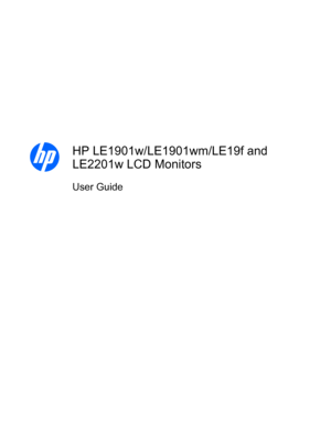 Page 1HP LE1901w/LE1901wm/LE19f and
LE2201w LCD Monitors
User Guide
 