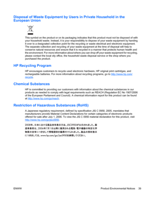 Page 47Disposal of Waste Equipment by Users in Private Household in the
European Union
This symbol on the product or on its packaging indicates that this product must not be disposed of with
your household waste. Instead, it is your responsibility to dispose of your waste equipment by handing
it over to a designated collection point for the recycling or waste electrical and electronic equipment.
The separate collection and recycling of your waste equipment at the time of disposal will help to
conserve natural...