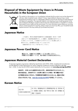 Page 39Agency Regulatory Notices
User’s GuideC-3
Disposal of Waste Equipment by Users in Private 
Households in the European Union
This symbol on the product or on its packaging indicates that this product must not be disposed of 
with your other household waste. Instead, it is your responsibility to dispose of your waste 
equipment by handing it over to a designated collection point for the recycling of waste electrical 
and electronic equipment. The separate collection and recycling of your waste equipment at...