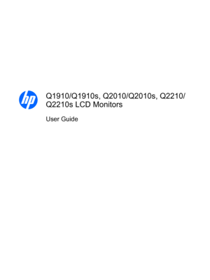 Page 1Q1910/Q1910s, Q2010/Q2010s, Q2210/
Q2210s LCD Monitors
User Guide
 