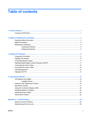 Page 5Table of contents
1  Product Features ............................................................................................................................................ 1
Compaq LCD Monitors ......................................................................................................................... 1
2  Safety and Maintenance Guidelines .............................................................................................................. 3
Important Safety Information...