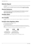 Page 38Agency Regulatory Notices
C-2User’s Guide
Materials Disposal
This Compaq product contains mercury in the fluorescent lamp in the display LCD that might require special handling 
at end-of-life:
Disposal of this material can be regulated because of environmental considerations. For disposal or recycling 
information, contact your local authorities or the Electronic Industries Alliance (EIA) (http://www.eiae.org).
Chemical Substances
HP is committed to providing our customers with information about the...