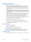 Page 11Maintenance Guidelines
To enhance the performance and extend the life of the monitor:
●Do not open the monitor cabinet or attempt to service this product yourself. Adjust only those
controls that are covered in the operating instructions. If the monitor is not operating properly or
has been dropped or damaged, contact an authorized HP dealer, reseller, or service provider.
●Use only a power source and connection appropriate for this monitor, as indicated on the label/
back plate of the monitor.
●Be sure...