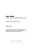 Page 1
User Guide 
1506, 1706 and1906 LCD Monitors

Document Part Number: 389521-002

October 2005 
This guide provides information on setting up the monitor, 
installing drivers, using the on-screen display menu, 
troubleshooting and technical specifications.
 
 
 
 
 
 
 
 
                       Enhanced for Accessibility 
 