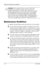 Page 9
Safety and Maintenance Guidelines 
ÄCAUTION: For the protection of your monitor, as well as your 
computer, connect all power cords for your computer and its 
peripheral devices (such as a monitor, printer, scanner) to some form 
of surge protection device such as a power strip or Uninterruptible 
Power Supply (UPS). Not all power strips provide surge protection; 
the power strips must be specifically labeled as having this ability. 
Use a power strip whose manufacturer offers a Damage Replacement...