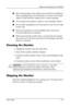 Page 10
Safety and Maintenance Guidelines 
■	Slots and openings in the cabinet are provided for ventilation. 
These openings must not be blocked or covered. Never push 
objects of any kind into cabinet slots or other openings. 
■	Do not drop your monitor or place it on an unstable surface. 
■	Do not allow anything to rest on the power cord. Do not walk 
on the cord. 
■	Keep your monitor in a well-ventilated area, away from 
excessive light, heat or moisture. 
■	When removing the monitor base, you must lay the...