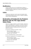 Page 54
Agency Regulatory Notices 
Modifications 
The FCC requires the user to be notified that any changes or 
modifications made to this device that are not expressly approved 
by Hewlett Packard Company may void the user's authority to 
operate the equipment. 
Cables 
Connections to this device must be made with shielded cables 
with metallic RFI/EMI connector hoods to maintain compliance 
with FCC Rules and Regulations. 
Declaration of Conformity for Products 
Marked with the FCC Logo (United 
States...