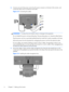 Page 126.Connect one end of the power cord to the AC power connector on the back of the monitor, and
connect the other end to an electrical wall outlet.
Figure 2-4  Connecting the cables
WARNING!To reduce the risk of electric shock or damage to the equipment:
Do not disable the power cord grounding plug. The grounding plug is an important safety feature.
Plug the power cord into a grounded (earthed) electrical outlet that is easily accessible at all times.
Disconnect power from the equipment by unplugging the...