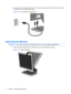 Page 205.Connect one end of the power cable to the AC power connector on the back of the monitor, and
the other end to an electrical wall outlet.
Figure 3-10  Connecting the Power Cable
Adjusting the Monitor
NOTE:Your monitor model may look different than the model in the following illustrations.
1.Tilt the monitors panel forward or backward to set it to a comfortable eye level.
Figure 3-11  Tilting the Monitor
12 Chapter 3   Setting Up the Monitor
 