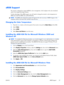 Page 35sRGB Support
The monitor is designed to support sRGB for color management, which adapts to the color standards
used in the image technology industry.
To take advantage of the sRGB support, you will need to change the monitor’s color temperature to
sRGB and install the sRGB color profile (ICM) file.
NOTE:The sRGB color temperature preset will improve the color accuracy of sRGB images on the
computer monitor, but some color variation may still occur.
Changing the Color Temperature
1.Press the Menu button...