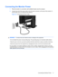 Page 17
Connecting the Monitor Power
1.Place the monitor in a convenient, well-ventilated location near the computer.
2. Connect one end of the power cable to the AC power connector on the back of the monitor (1),
and the other end to an electrical wall outlet (2).
Figure 3-4   Connecting the Power Cable
WARNING! To reduce the risk of electric shock or damage to the equipment:
• Do not disable the power cord grounding plug. The  grounding plug is an important safety feature.
• Plug the power cord into a...