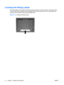 Page 24Locating the Rating Labels
The rating labels on the monitor provide the spare part number, product number, and serial number.
You may need these numbers when contacting HP about the monitor model. The rating labels are
located on the rear panel of the monitor display head.
Figure 3-18  Locating the Rating Labels
16 Chapter 3   Setting Up the Monitor ENWW
 