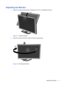 Page 15
Adjusting the Monitor
1.Adjust the monitors panel forward or backw ard to set it to a comfortable eye level.
Figure 3-7  Tilting the Monitor
2. Swivel the monitor to the left or right for the best viewing angle.
Figure 3-8   Swiveling the Monitor
ENWW Adjusting the Monitor 9
 