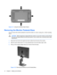 Page 18
Figure 3-11  Using the Accessory Rails Feature
Removing the Monitor Pedestal Base
You can remove the monitor pedestal to mount the mo nitor on a wall, a swing arm, or other mounting
fixture.
CAUTION Before beginning to disassemble the monitor, be sure the monitor is turned off and
the power and signal cables are both disconnecte d. If your monitor has a connected audio cable,
disconnect it.
1. Disconnect and remove the signal and power cables from the back of the monitor.
2. Slide the quick release...