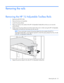 Page 24  
Removing the rails  24 
Removing the rails 
Removing the HP 1U Adjustable Toolless Rails 
1.  Remove the HP TFT7210R. 
2. Remove the brace rail assembly. 
3. Locate the spring release. 
4. Place your hand on the outside of the HP 1U Adjustable Toolless Rail so that you can move the  
spring release. 
5.  Gently move the spring release toward the inside of the rack (1) while moving the HP 1U Adjustable  
Toolless Rail out toward you and away from the rack (2).   
  NOTE:  If you cannot gain access to...